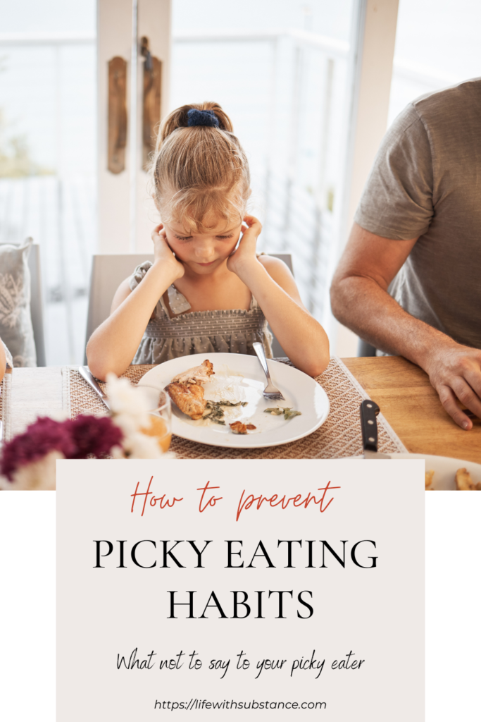 What not to say to your picky eater