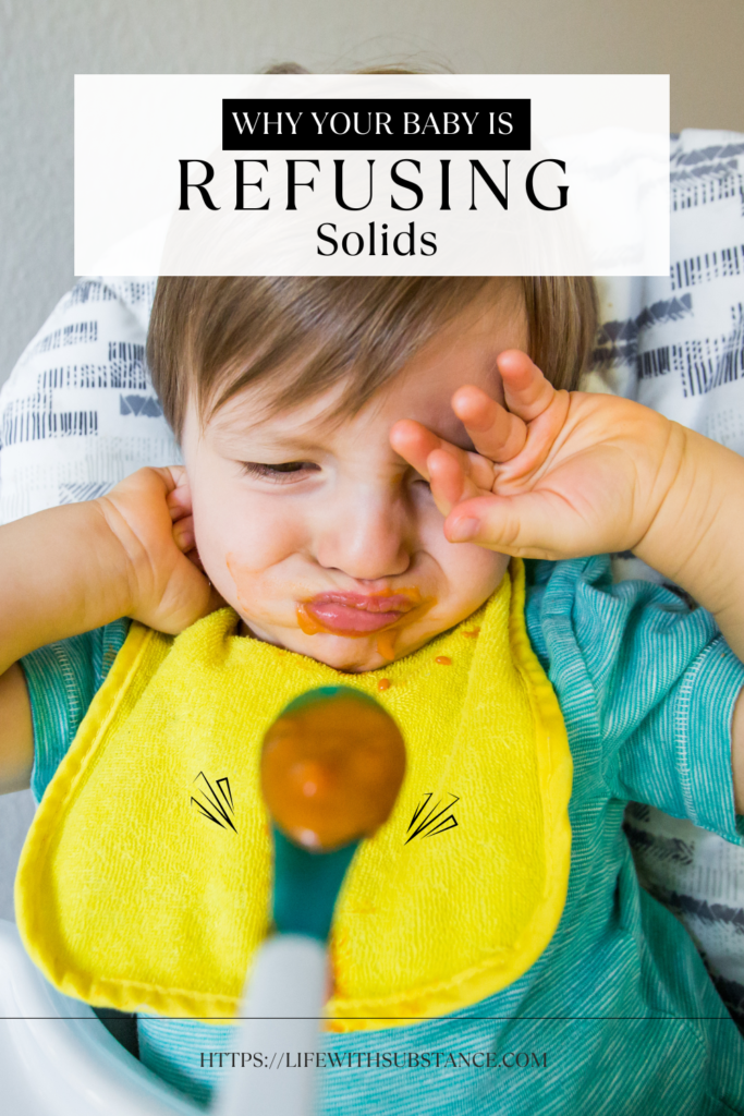 Why your baby won't eat solids